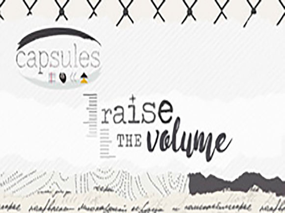 CAPSULES - Raise the Volume